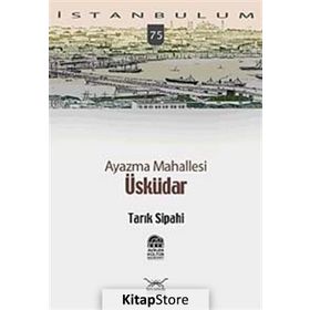 AYAZMA MAHALLESI ÜSKÜDAR - TARIK SIPAHI