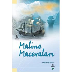 Aybike Gül Demir Maline Maceraları