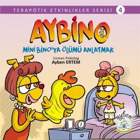 Aybino Mini Bino'ya Ölümü Anlatmak - Ayben Eğitim