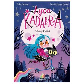 Ayça Kadabra: Dolunay Kulübü Orman Kitap