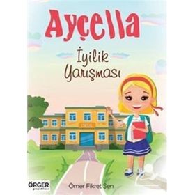 Ayçella İyilik Yarışması - Ömer Fikret Şen