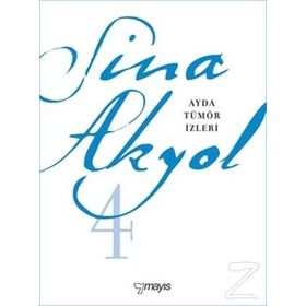 Ayda Tümör İzleri - Sina Akyol