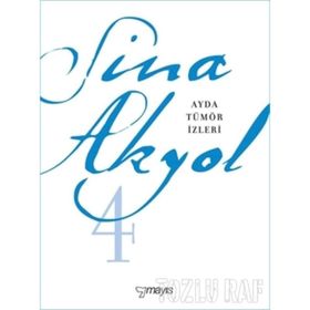 Ayda Tümör İzleri - Sina Akyol