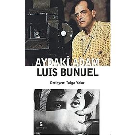 Aydaki Adam Luis Bunuel - Luis Bunuel