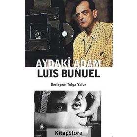 Aydaki Adam Luis Bunuel - Luis Bunuel