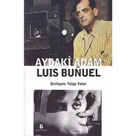 Aydaki Adam Luis Bunuel - Luis Bunuel