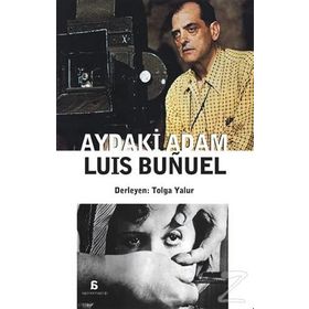 Aydaki Adam Luis Bunuel - Luis Bunuel