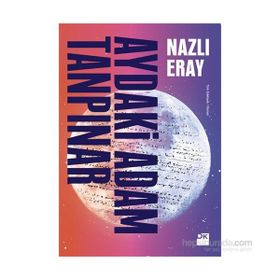 Aydaki Adam Tanpınar - Nazlı Eray