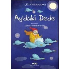Ay’daki Dede - Çiğdem Kaplangı