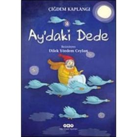 Ay’daki Dede - Çiğdem Kaplangı