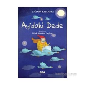 Ay’daki Dede - Çiğdem Kaplangı