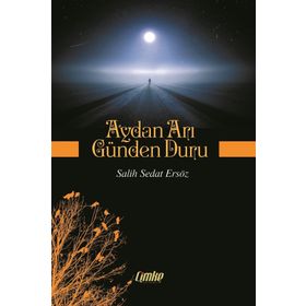 Aydan Arı Günden Duru - Salih Sedat Ersöz