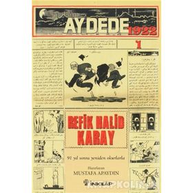 AYDEDE (1922) - REFIK HALID KARAY