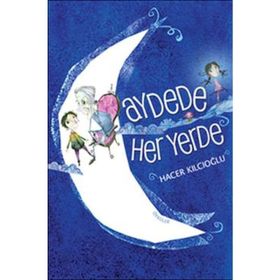 Ayde’de Her Yerde - Hacer Kılcıoğlu