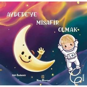 Aydede'ye Misafir Olmak - Gül Özdemir