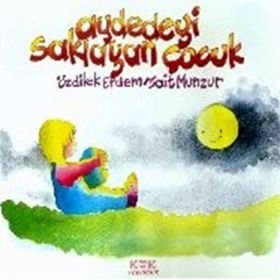 Aydedeyi Saklayan Çocuk - Özdilek Erdem Sait Munzur
