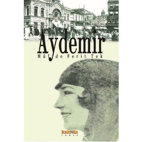 AYDEMIR - MÜFİDE FERIT TEK
