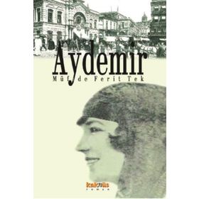 AYDEMIR - MÜFİDE FERIT TEK