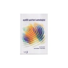 Aydili Şairleri Antolojisi - Suat Özdemir Elzem Aksu