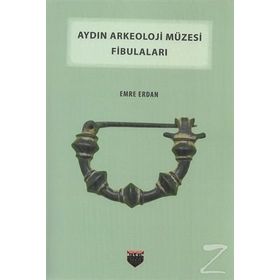 Aydın Arkeoloji Müzesi Fibulaları - Emre Erdan