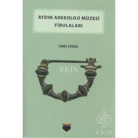 Aydın Arkeoloji Müzesi Fibulaları - Emre Erdan
