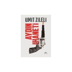 Aydın İhaneti - Asi Kitap