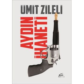 Aydın İhaneti - Asi Kitap