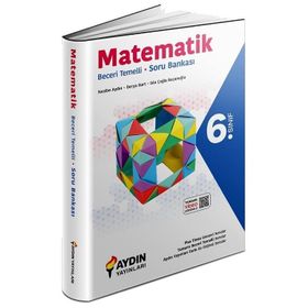Aydın Yayınları 6. Sınıf Matematik Beceri Temelli Soru Bankası