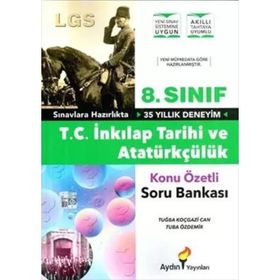 Aydın Yayınları 8. Sınıf T. C. İnkılap Tarihi ve Atatürkçülük Konu Özetli Soru Bankası
