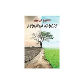 Aydının Kaderi - Yusuf Şahin - Cinius Yayınları