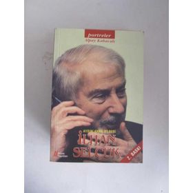 AYDINLANMA BILGESI İLHAN SELÇUK - ALPAY KABACALI