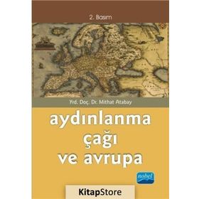 Aydınlanma Çağı ve Avrupa - Mithat Atabay