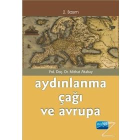Aydınlanma Çağı ve Avrupa - Mithat Atabay
