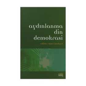 AYDINLANMA DIN DEMOKRASI - ÖMER BOZKURT