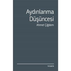 AYDINLANMA DÜŞÜNCESİ - AHMET ÇİĞDEM