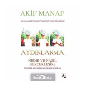 Aydınlanma Nedir ve Nasıl Gerçekleşir? - Akif Manaf