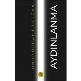 Aydınlanma - Onur Orhan Erdoğan