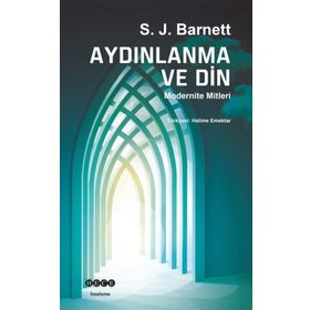 Aydınlanma ve Din - S. J. Barnett