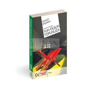 AYDINLANMA YOLUNDA YUH OLSUN TOPUNUZA - MEHMET BAŞARAN