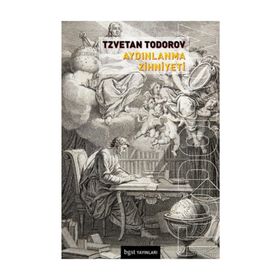 Aydınlanma Zihniyeti - Tzvetan Todorov