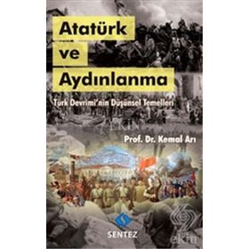 Aydınlanmanın Ana Kucağında Laiklik ve Atatürkçülük - Hüseyin Aydın