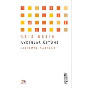 Aydınlar Üstüne - Aziz Nesin