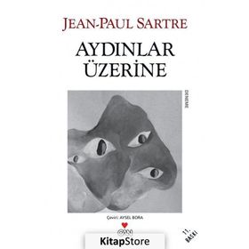 AYDINLAR ÜZERİNE - JEAN PAUL SARTRE