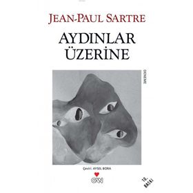 AYDINLAR ÜZERİNE - JEAN PAUL SARTRE