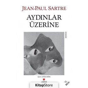 AYDINLAR ÜZERİNE - JEAN PAUL SARTRE