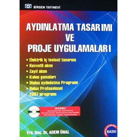 AYDINLATMA TASARIMI VE PROJE UYGULAMALARI (CD'LI) - ADEM ÜNAL