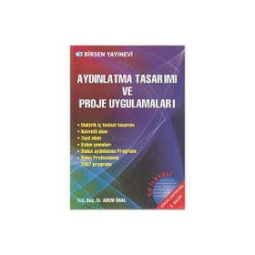 AYDINLATMA TASARIMI VE PROJE UYGULAMALARI (CD'LI) - ADEM ÜNAL