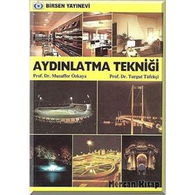 AYDINLATMA TEKNIĞI - MUZAFFER ÖZKAYA