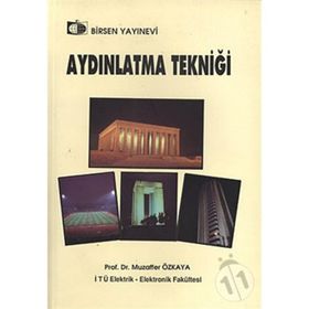 AYDINLATMA TEKNIĞI - MUZAFFER ÖZKAYA