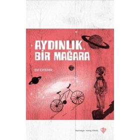Aydınlık Bir Mağara - Diyanet Vakfı Yayınları